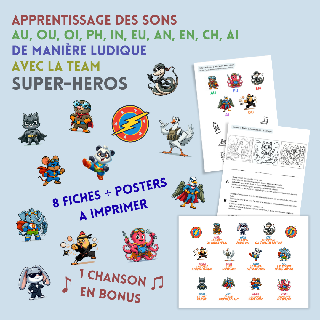 Présentation des fiches, posters et personnages super-héros pour apprendre les sons